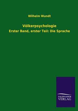 Volkerpsychologie: La Nueva Cultura del Reciclaje de Wilhelm Wundt