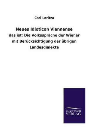 Neues Idioticon Viennense de Carl Loritza