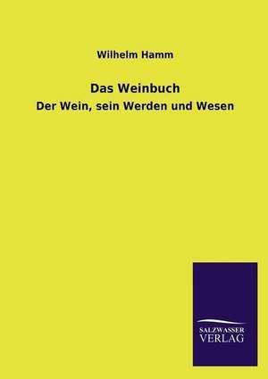 Das Weinbuch de Wilhelm Hamm