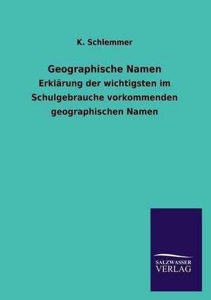 Geographische Namen de K. Schlemmer