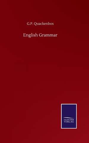 English Grammar de G. P. Quackenbos