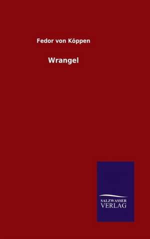 Wrangel de Fedor von Köppen