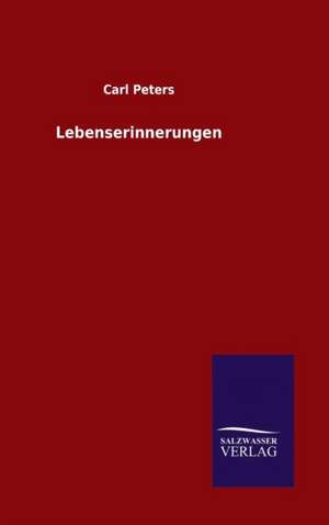 Lebenserinnerungen de Carl Peters
