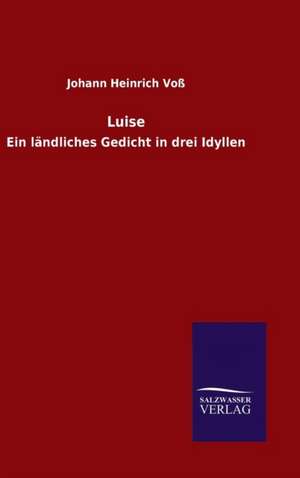 Luise de Johann Heinrich Voß