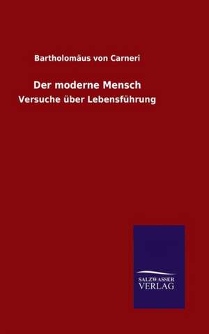 Der Moderne Mensch: Tiere Der Fremde de Bartholomäus von Carneri