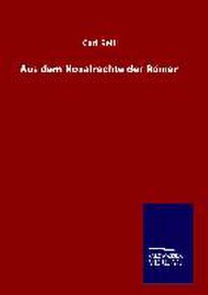 Aus Dem Noxalrechte Der Romer: Tiere Der Fremde de Carl Sell