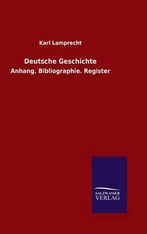 Deutsche Geschichte de Karl Lamprecht