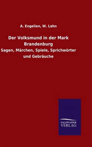 Der Volksmund in Der Mark Brandenburg