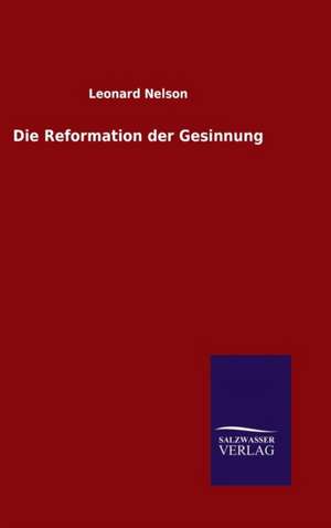 Die Reformation Der Gesinnung