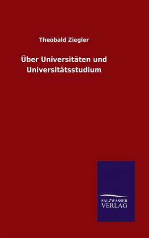 Uber Universitaten Und Universitatsstudium