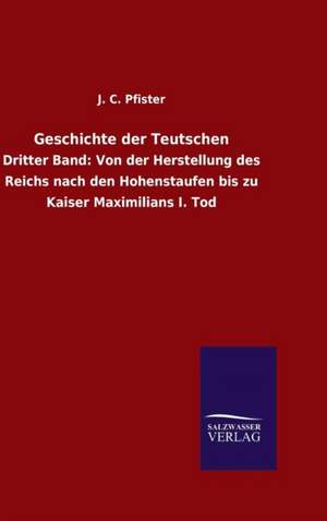 Geschichte Der Teutschen