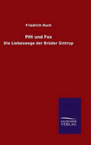 Pitt Und Fox