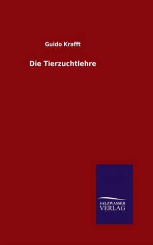 Die Tierzuchtlehre