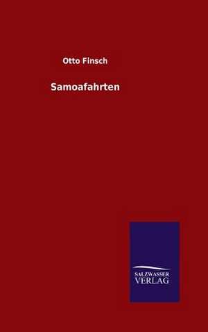 Samoafahrten de Otto Finsch