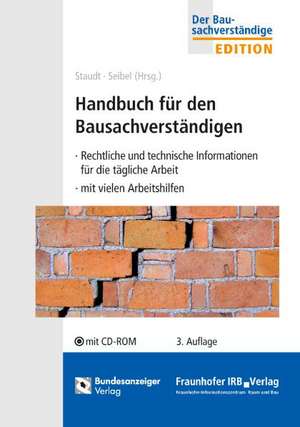 Handbuch für den Bausachverständigen de Michael Staudt