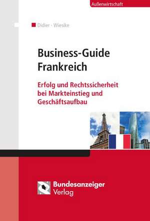 Business-Guide Frankreich de Silvia Didier