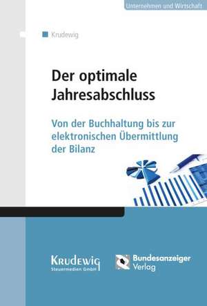 Der optimale Jahresabschluss de Wilhelm Krudewig