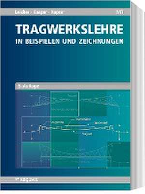 Tragwerkslehre de Gottfried W. Leicher