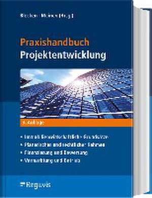 Praxishandbuch Projektentwicklung de Udo Blecken