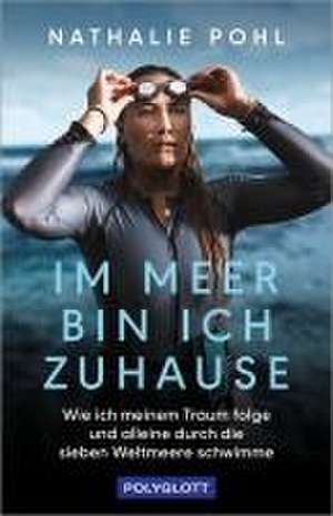 Im Meer bin ich zu Hause de Nathalie Pohl