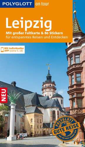 POLYGLOTT on tour Reiseführer Leipzig de Friedrich Köthe