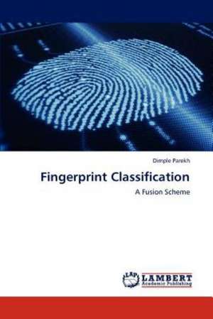 Fingerprint Classification de Dimple Parekh