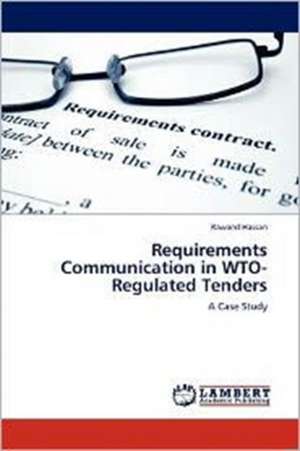 Requirements Communication in WTO-Regulated Tenders de Rawand Hassan