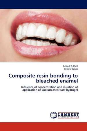 Composite resin bonding to bleached enamel de Patil Anand C.