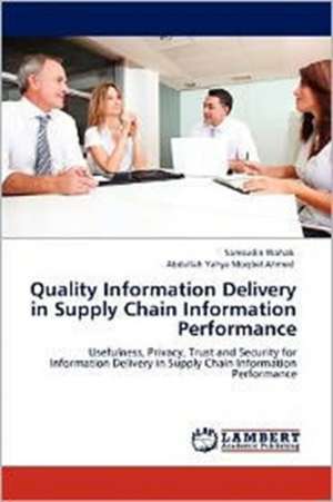 Quality Information Delivery in Supply Chain Information Performance de Samsudin Wahab