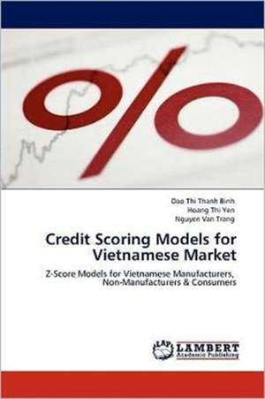 Credit Scoring Models for Vietnamese Market de Dao Thi Thanh Binh