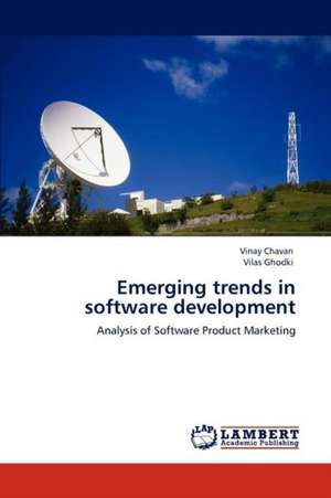 Emerging trends in software development de Chavan Vinay