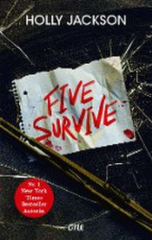 Five Survive de Holly Jackson