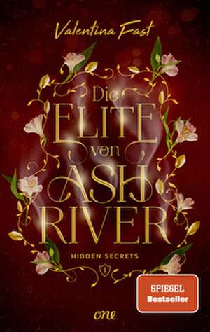 Die Elite von Ashriver - Hidden Secrets de Valentina Fast
