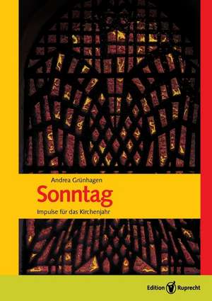 Sonntag de Andrea Grünhagen