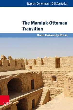 The Mamluk-Ottoman Transition de Stephan Conermann