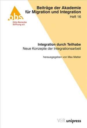 Integration Durch Teilhabe de Max Matter