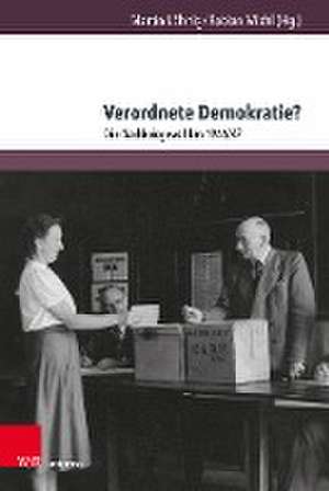 Verordnete Demokratie? de Martin Löhnig