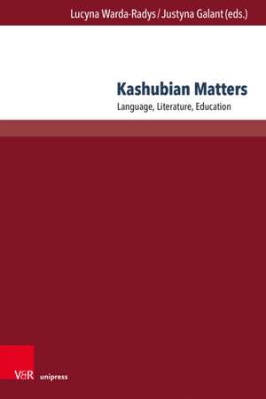 Kashubian Matters de Lucyna Warda-Radys