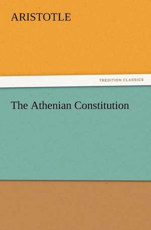 The Athenian Constitution