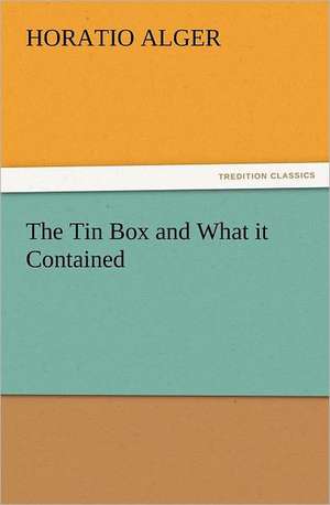 The Tin Box and What It Contained: Buccaneer de Horatio Alger