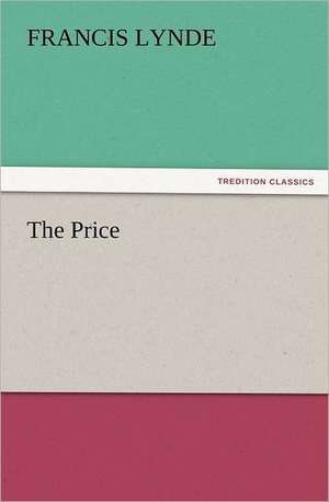 The Price de Francis Lynde