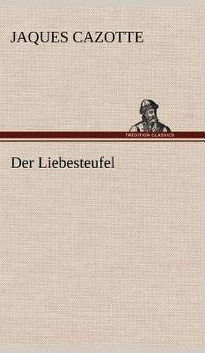 Der Liebesteufel de Jaques Cazotte