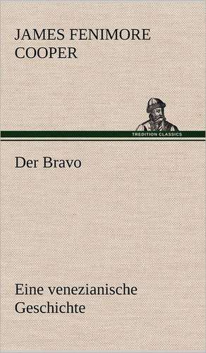 Der Bravo de James Fenimore Cooper