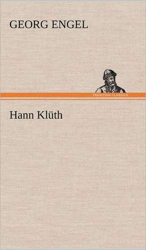 Hann Kluth: Philaletis) de Georg Engel