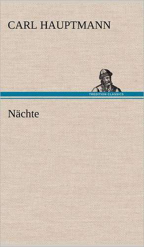 Nächte de Carl Hauptmann