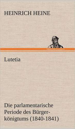 Lutetia de Heinrich Heine