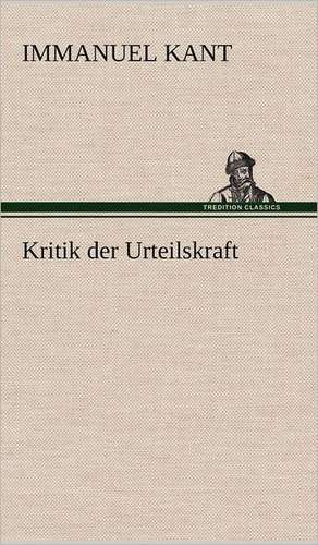 Kritik Der Urteilskraft: Philaletis) de Immanuel Kant