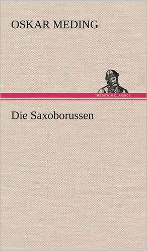 Die Saxoborussen de Oskar Meding