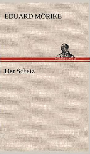 Der Schatz de Eduard Mörike