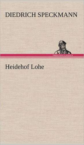 Heidehof Lohe de Diedrich Speckmann